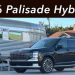 2026 Hyundai Palisade Hybrid Review — Is Spending More Worth it?