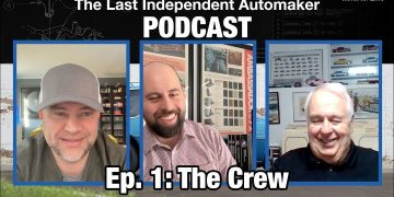 Meet the Crew! The Last Independent Automaker Podcast Episode One